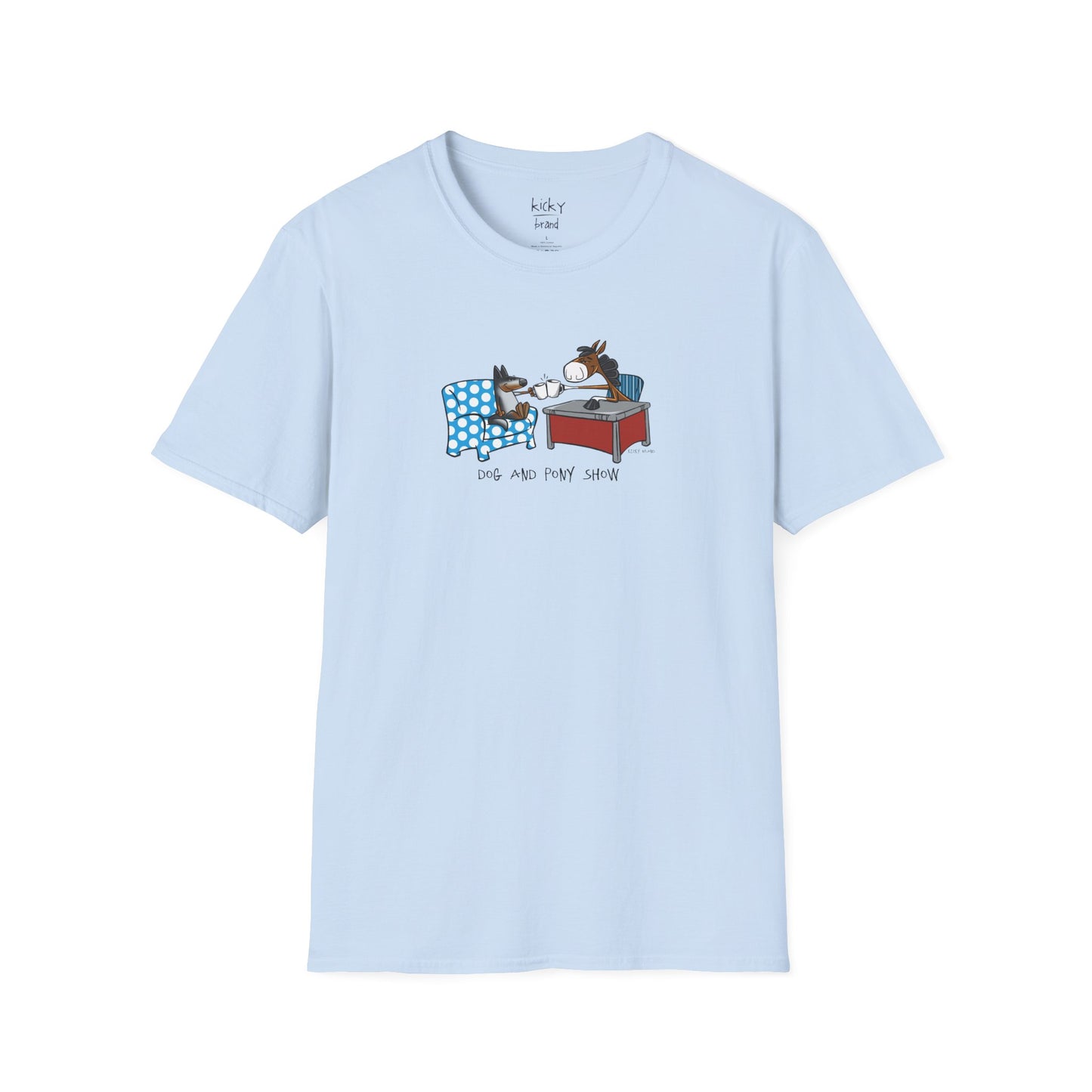 Dog & Pony Show  Unisex Tee