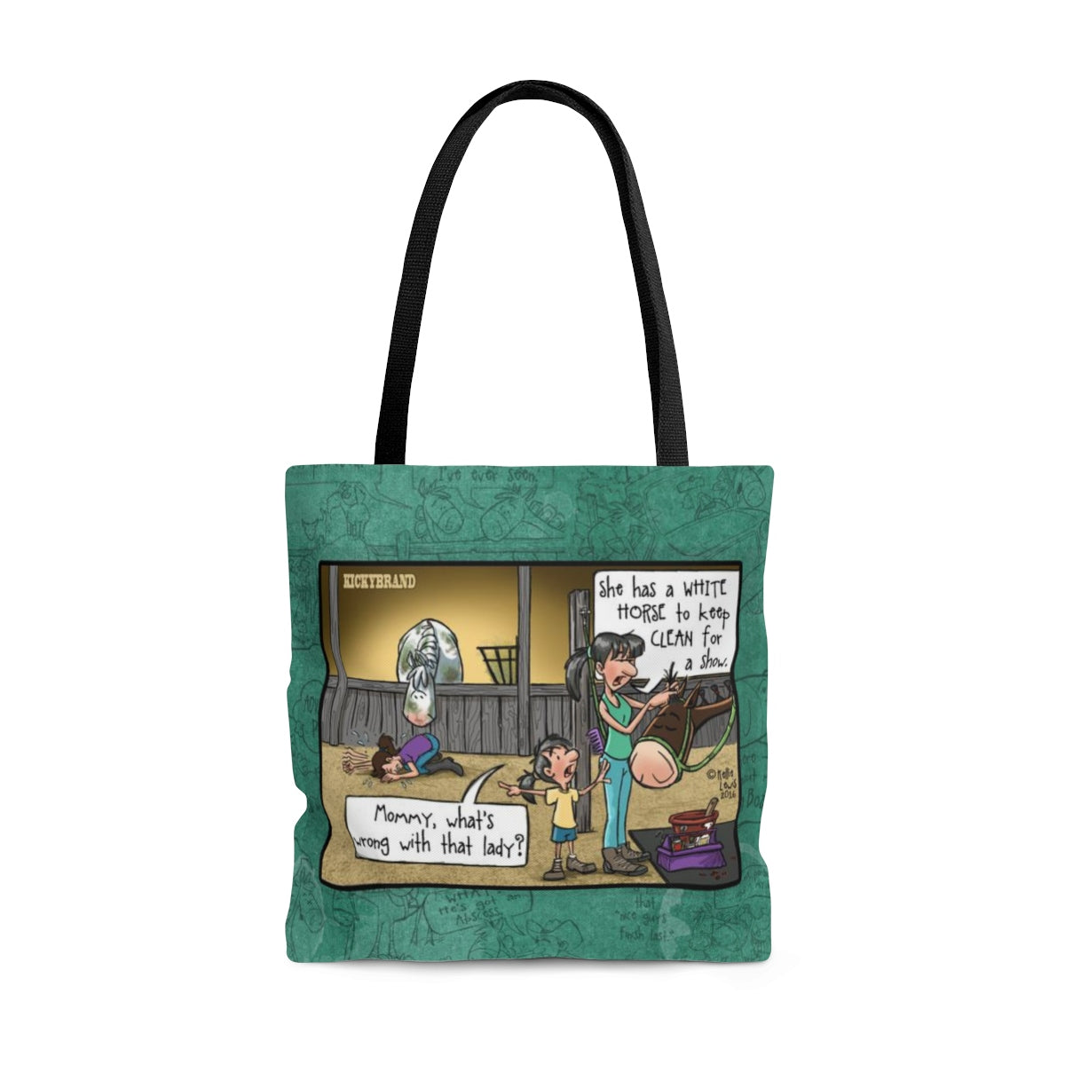 White Horses Never Stay Clean Tote Bag